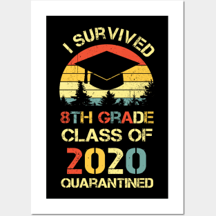 I Survived 8th Grade Funny Quarantine Graduation Posters and Art